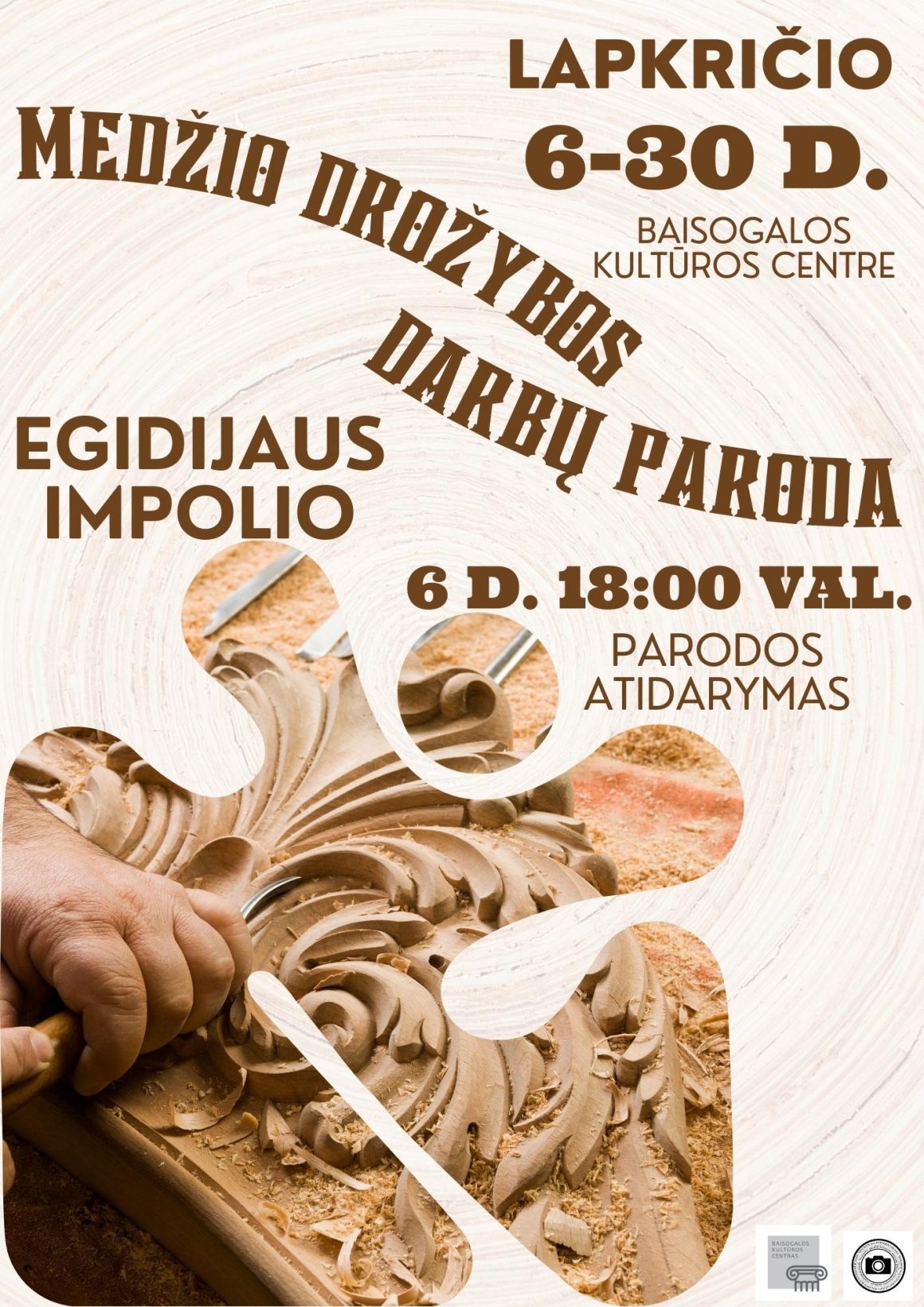 Egidijaus Impolio medžio drožybos darbų paroda