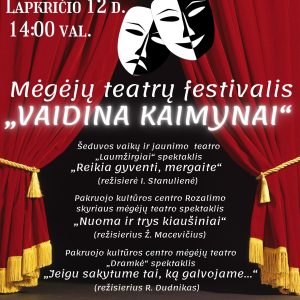 Mėgėjų teatrų festivalis „Vaidina kaimynai”