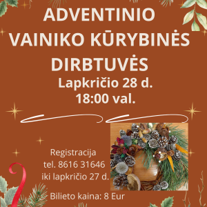 Adventinio vainiko kūrybinės dirbtuvės