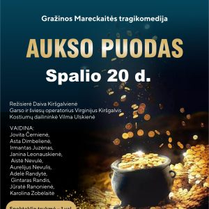 Tragikomedija „Aukso puodas”