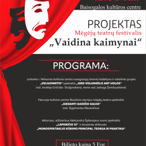 Mėgėjų teatrų festivalis „Vaidina kaimynai”