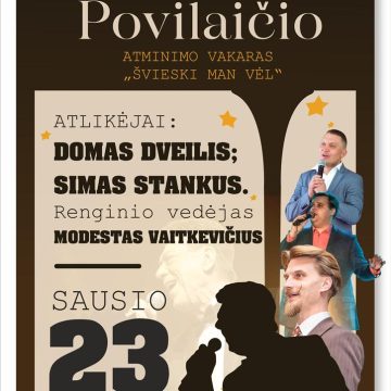 Stasio Povilaičio atminimo vakaras „Švieski man vėl”