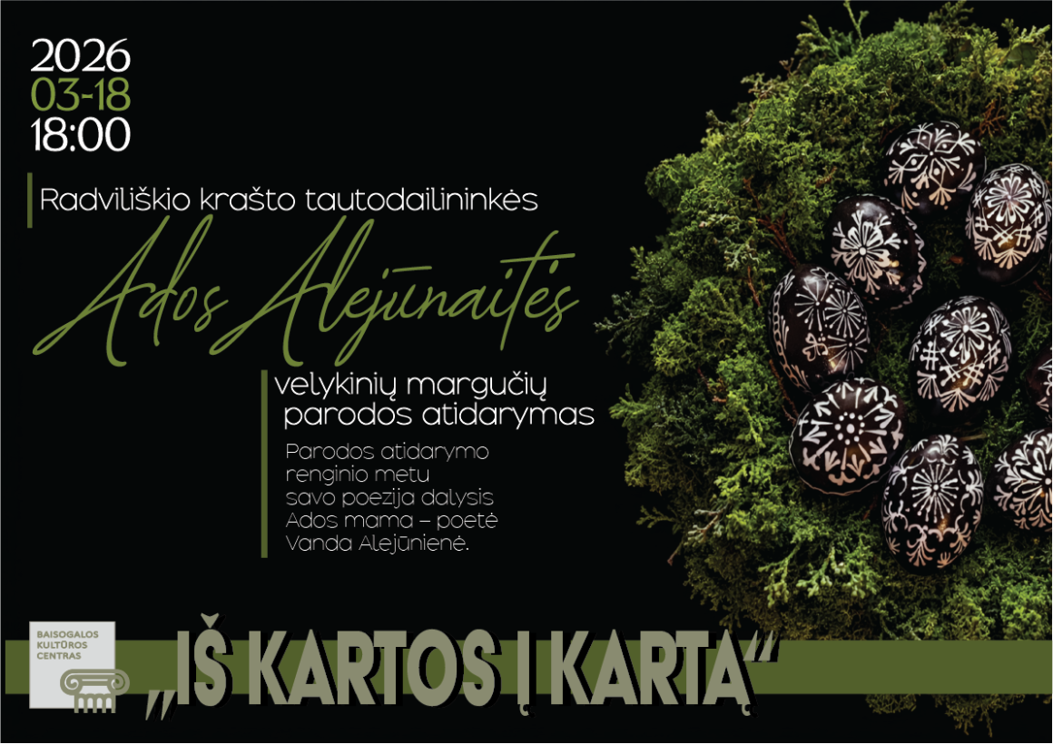 Tautodailininkės Ados Alejūnaitės velykinių margučių paroda „Iš kartos į kartą“