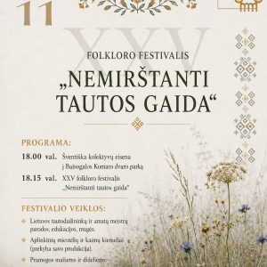 XXV Folkloro festivalis „Nemirštanti tautos gaida“