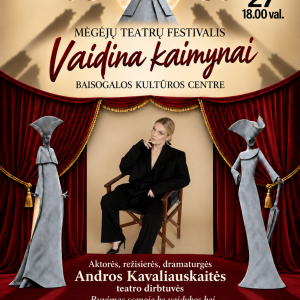 A. Kavaliauskaitės teatro dirbtuvės „Buvimas scenoje be vaidybos ir dokumentinio-socialinio teatro svarba“