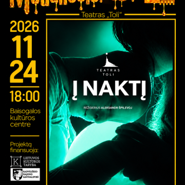 Profesionalių teatrų festivalis „Medunešis“. Teatras „Toli“ – „Į naktį“