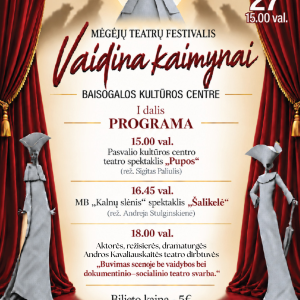 Mėgėjų teatrų festivalis „Vaidina kaimynai“